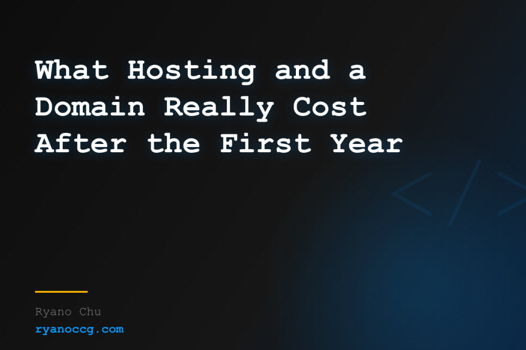 What Hosting and a Domain Really Cost After the First Year